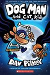 The Adventures of Dog Man 4: Dog Man and Cat Kid